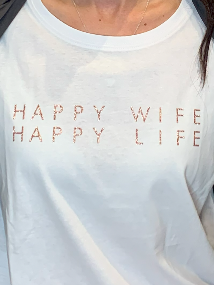 T-Shirt HAPPY WIFE HAPPY LIFE